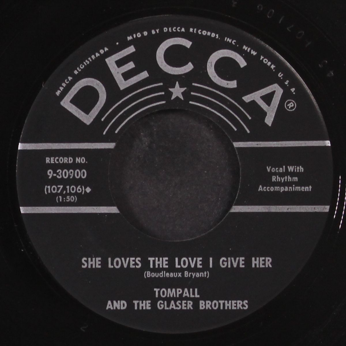 she loves the love i give her / ooie-gooie by TOMPALL & GLASER BROTHERS