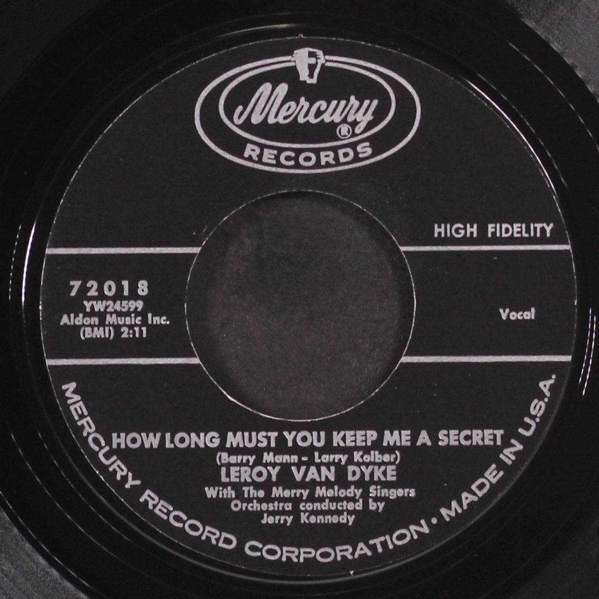 how long must you keep me a secret by LEROY VAN DYKE
