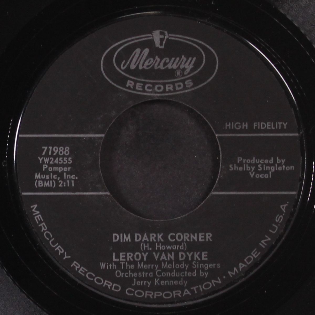 dim dark corner / the life you offered me by LEROY VAN DYKE