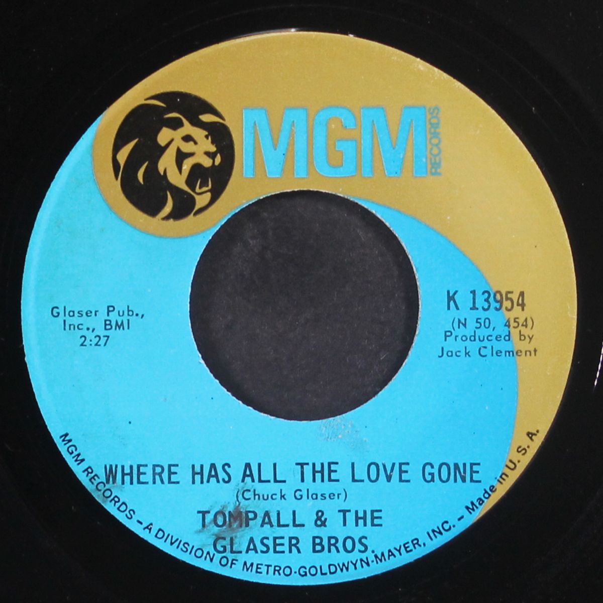 where has all the love gone / one of these days by TOMPALL & GLASER BROTHERS