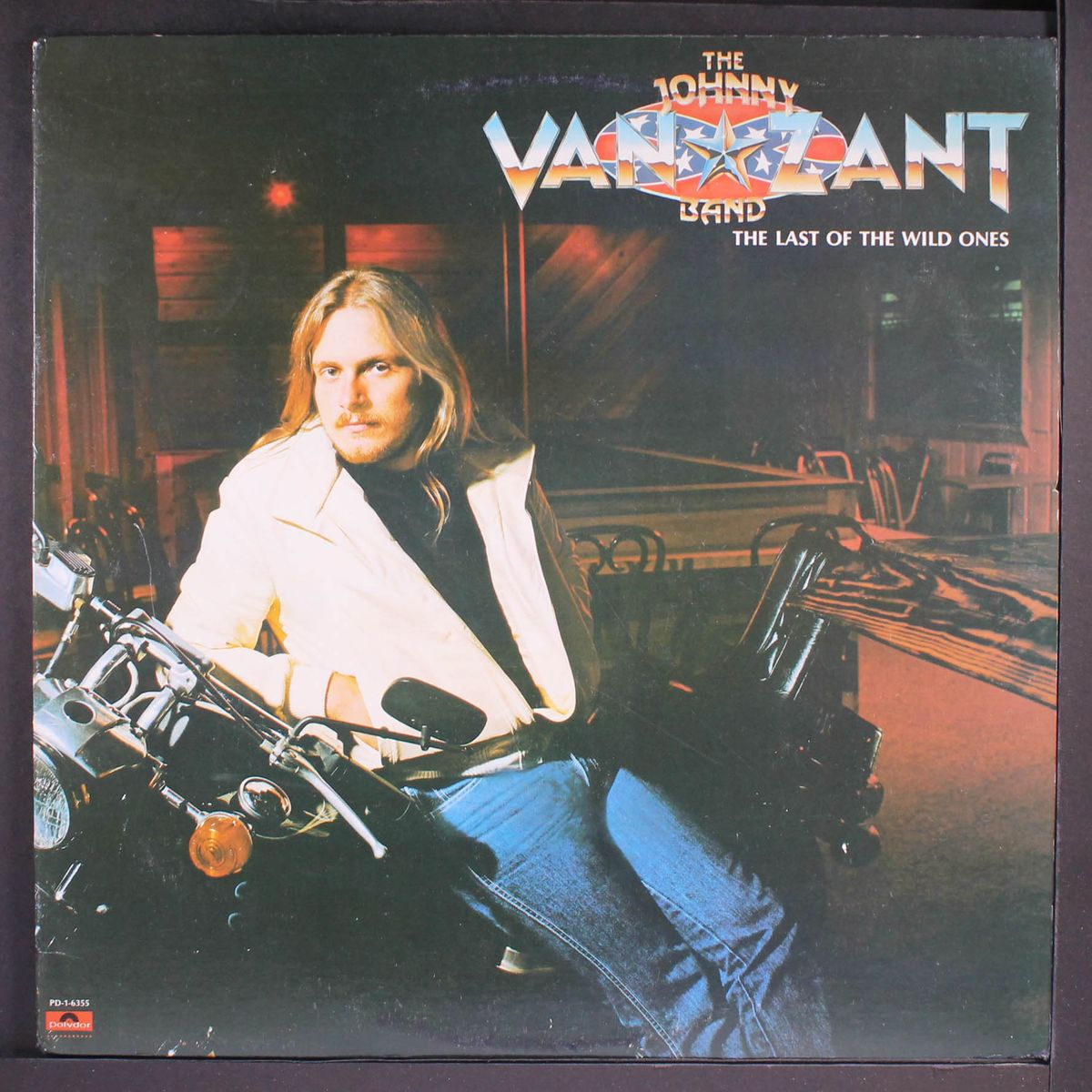 the last of the wild ones by JOHNNY VAN ZANT