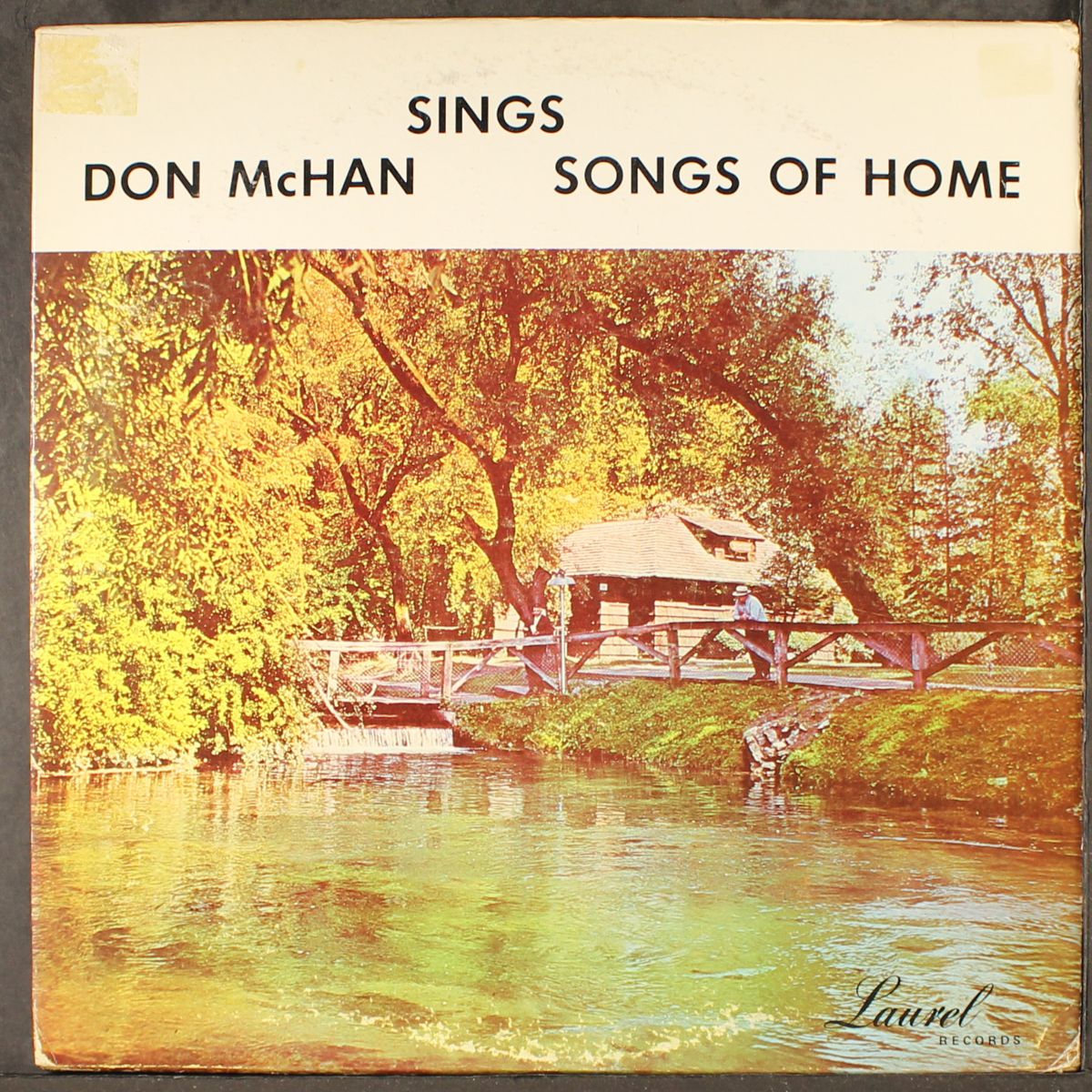 sings songs of home by DON MCHAN