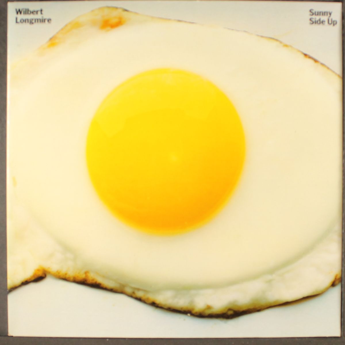 sunny side up by WILBERT LONGMIRE