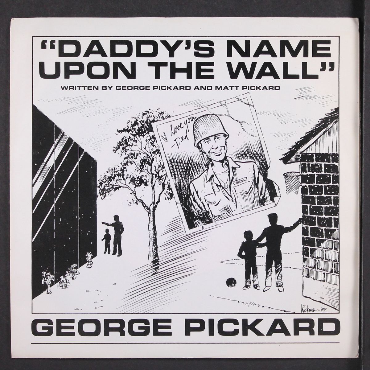 daddy's name upon the wall by GEORGE PICKARD