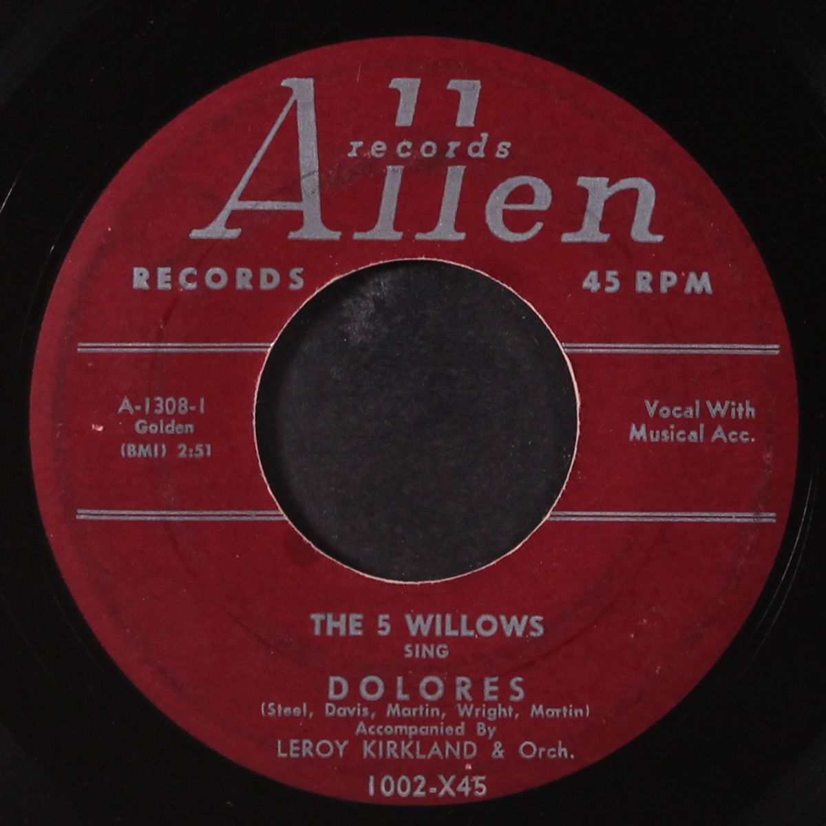 dolores / all night long by 5 WILLOWS