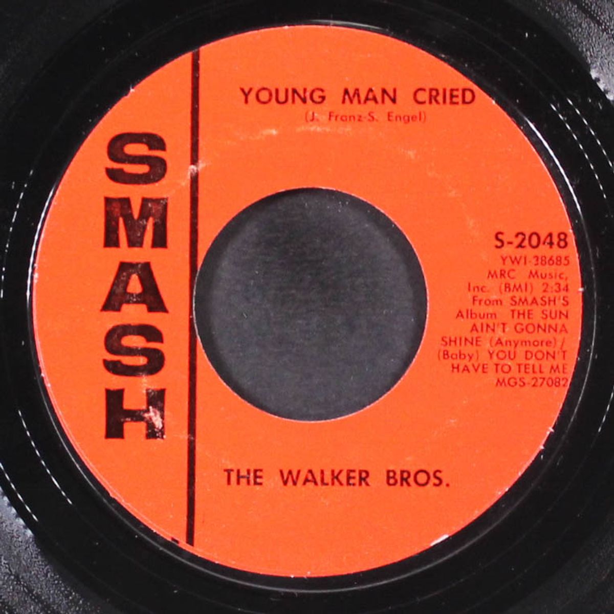 you don't have to tell me / young man cried by WALKER BROTHERS