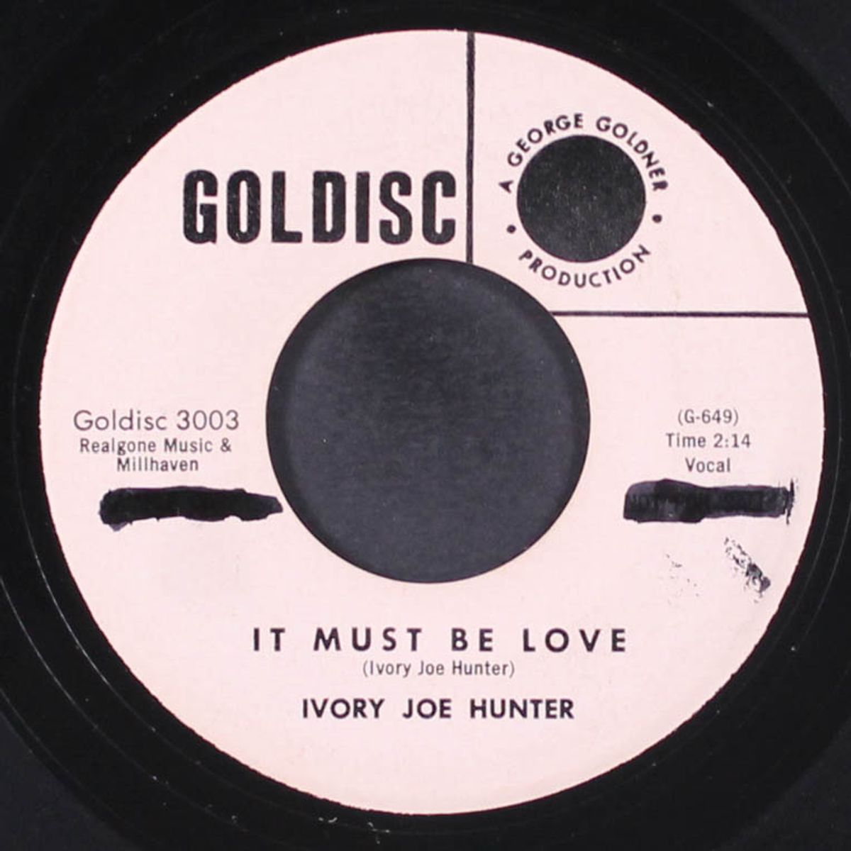 let them say / it must be love by IVORY JOE HUNTER