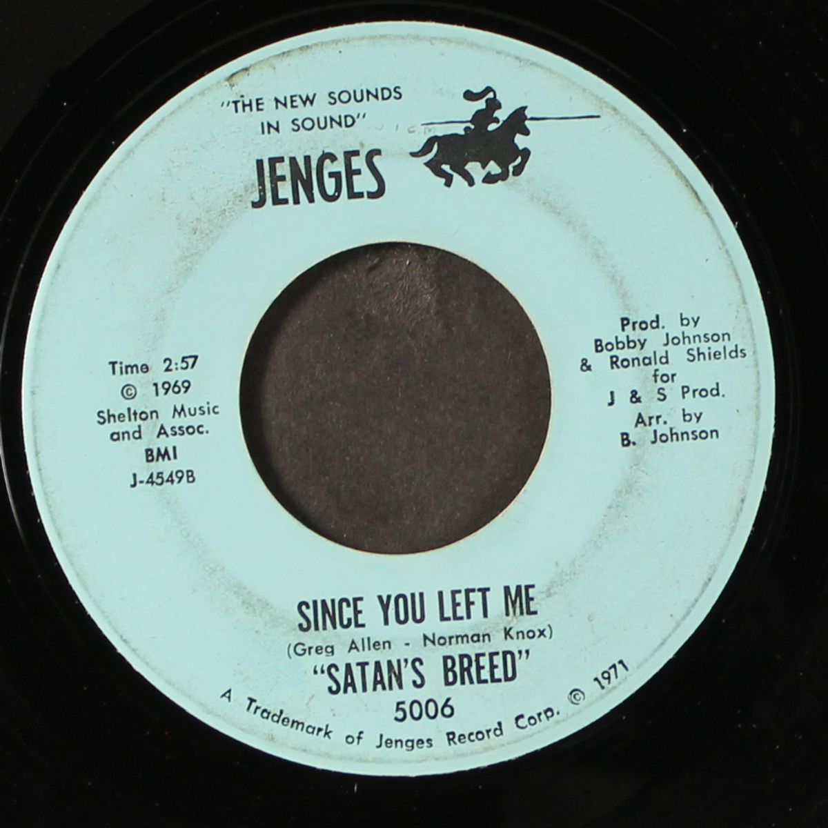 road runner / since you left me by SATAN'S BREED