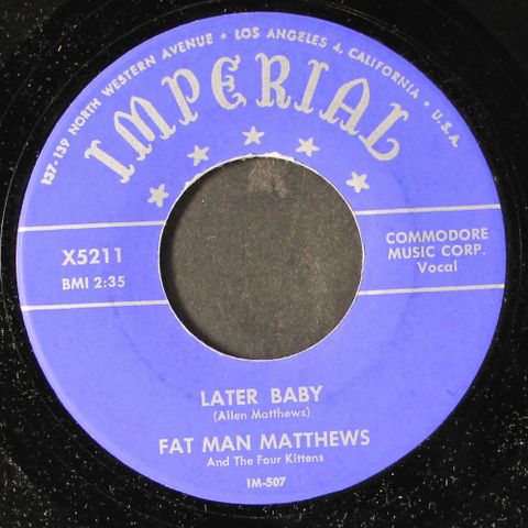 FAT MAN MATTHEWS & FOUR KITTENS