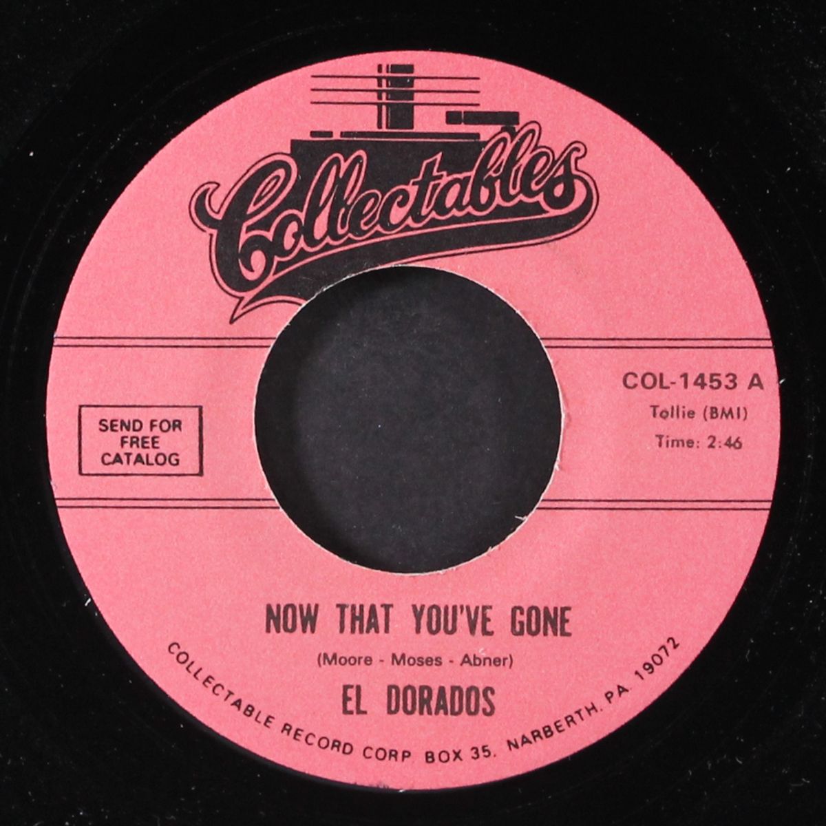 now that you've gone / rock 'n roll's for me by EL DORADOS