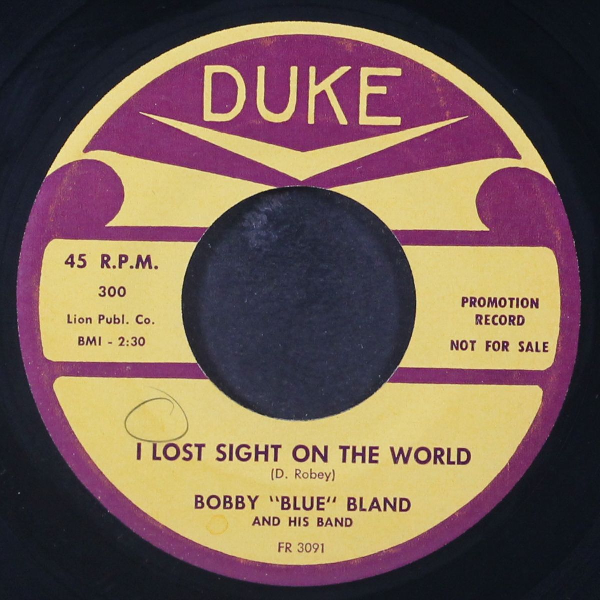 you did me wrong / i lost sight of the world by BOBBY BLAND