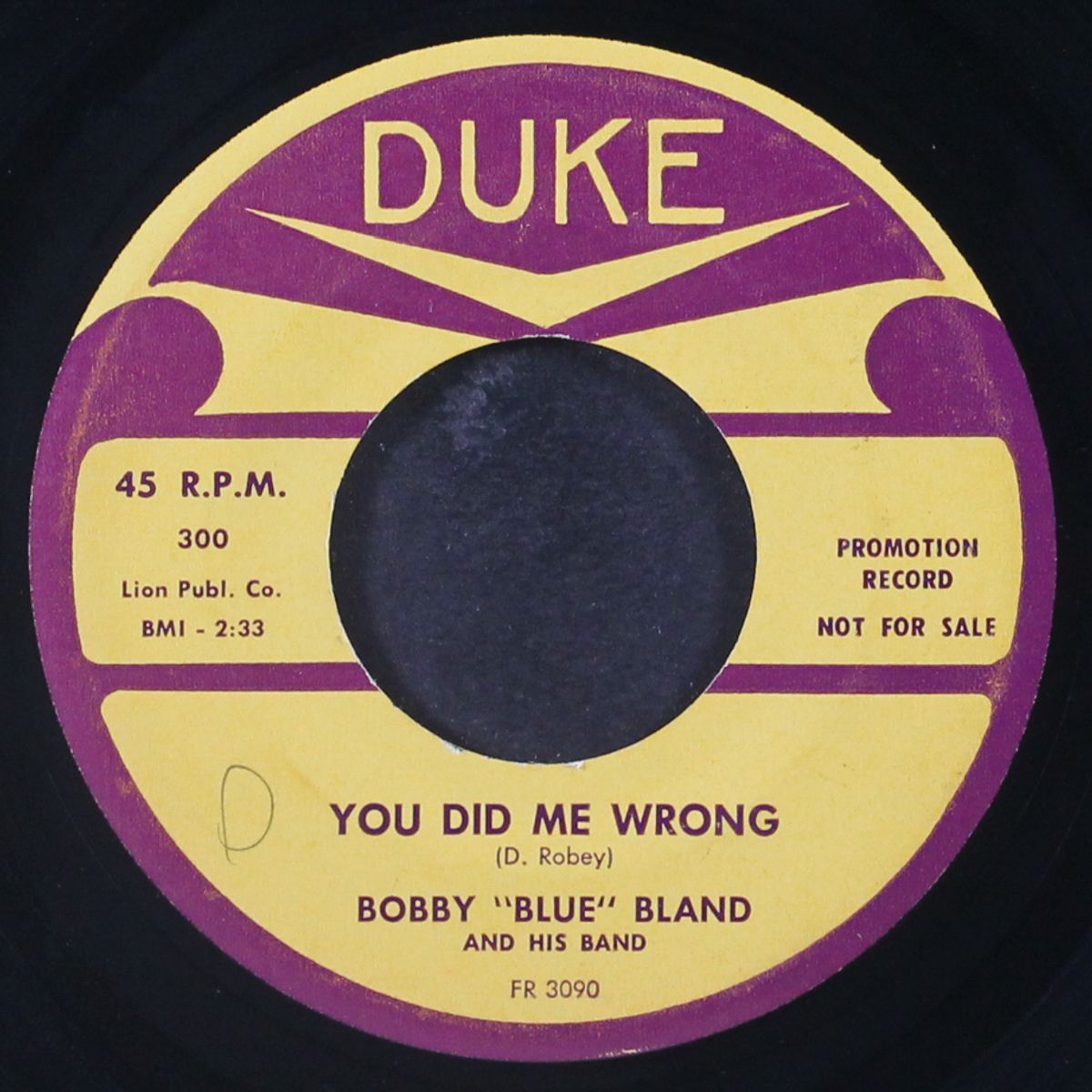 you did me wrong / i lost sight of the world by BOBBY BLAND