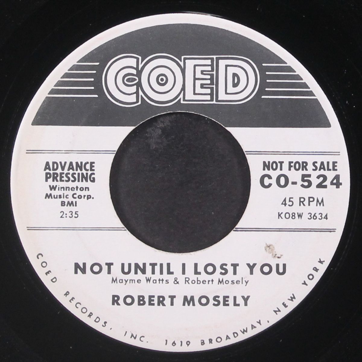 not until i lost you / just a little more by ROBERT MOSELY