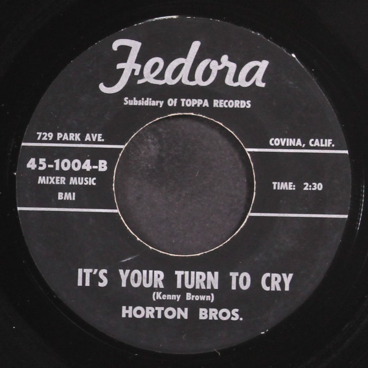 little bit late / it's your turn to cry by HORTON BROTHERS