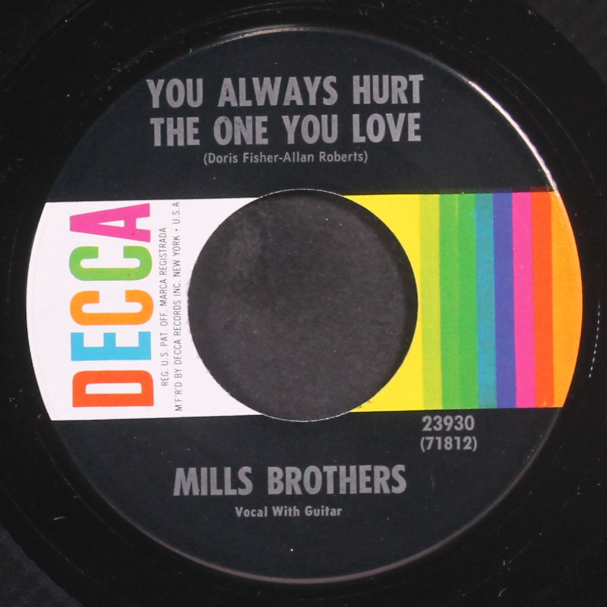 till then / you always hurt the one you love by MILLS BROTHERS