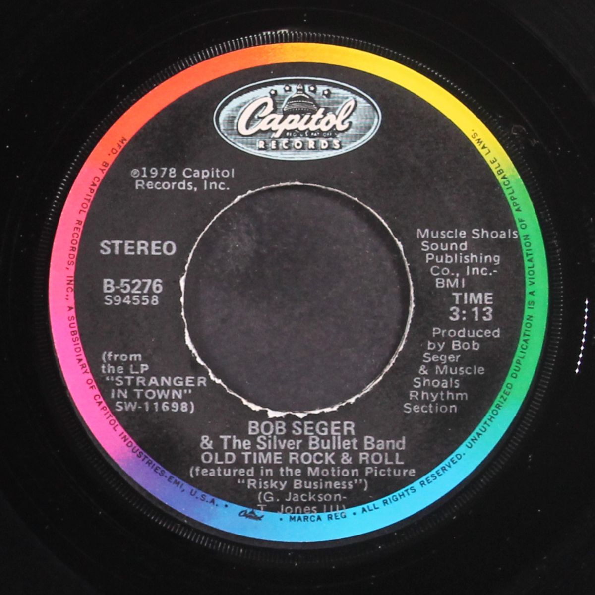 old time rock & roll / till it shines by BOB SEGER & SILVER BULLET BAND