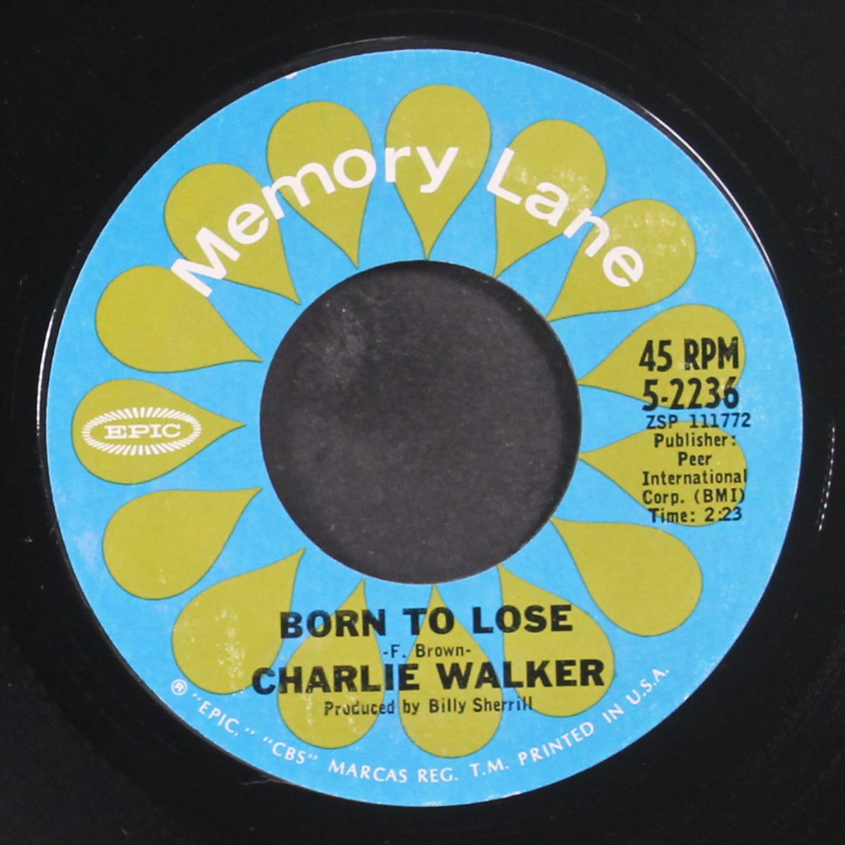 born to lose / my shoes keep walking back to you by CHARLIE WALKER