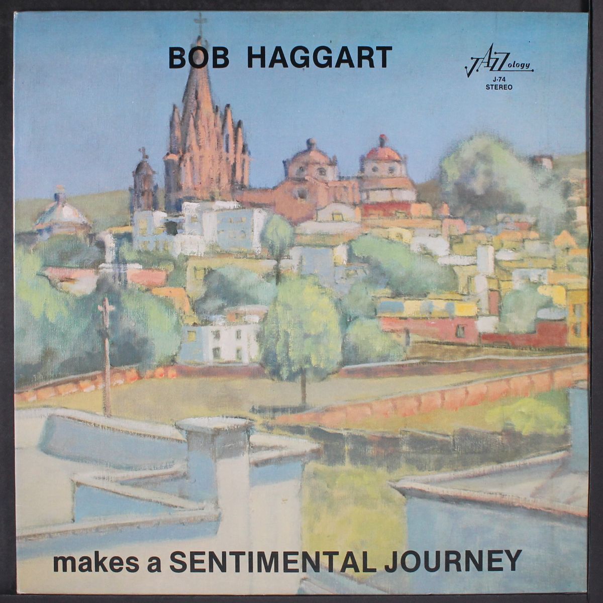 sentimental journey by BOB HAGGART
