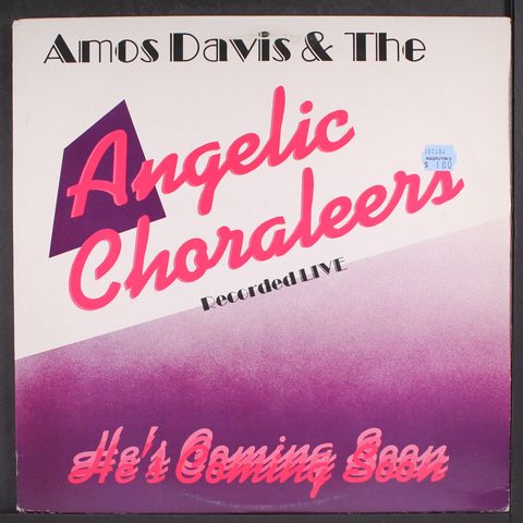 AMOS DAVIS & ANGELIC CHORALEERS