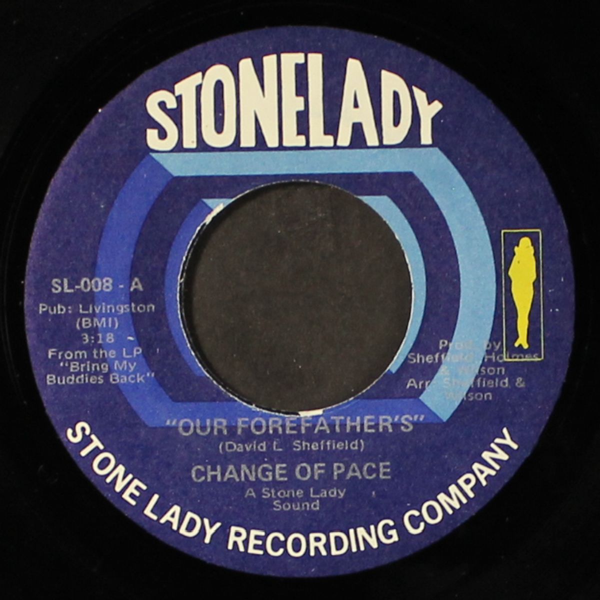 our forefathers / hello darling by CHANGE OF PACE