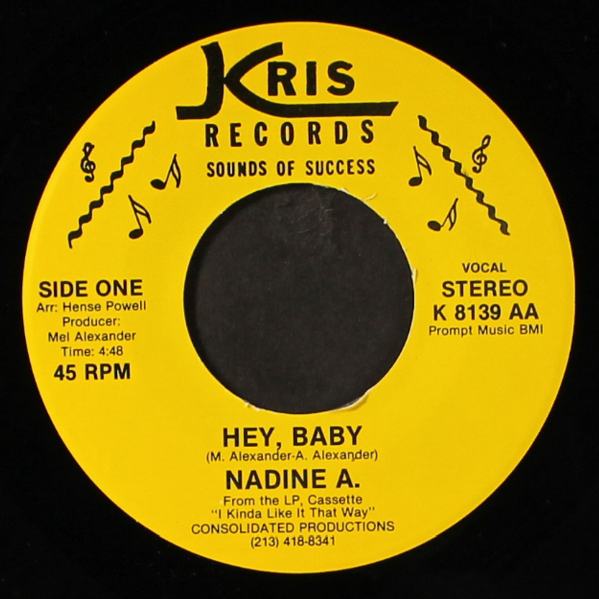 hey, baby / life goes on by NADINE A.