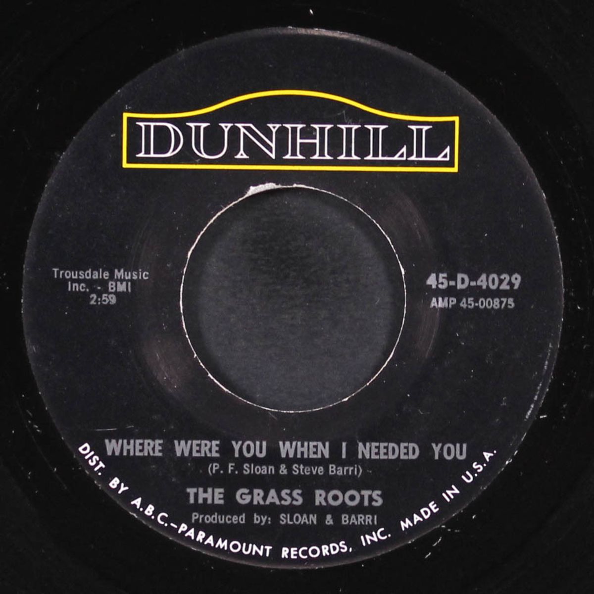 where were you when i needed you / (these are) bad times by GRASS ROOTS