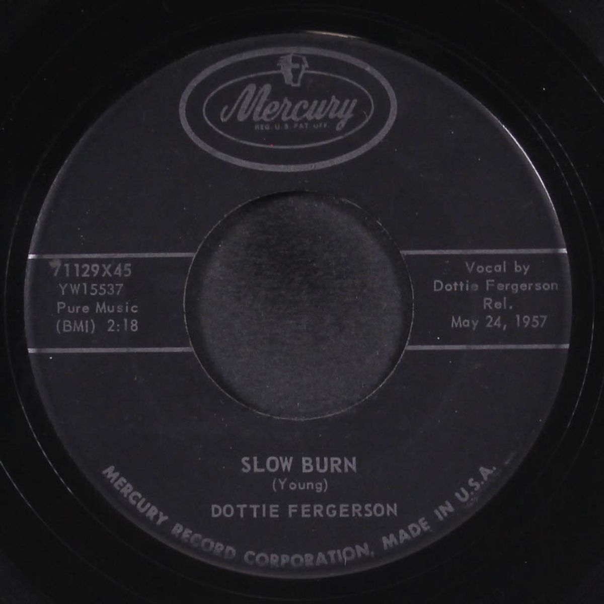 slow burn / you and me and love by DOTTIE FERGUSON