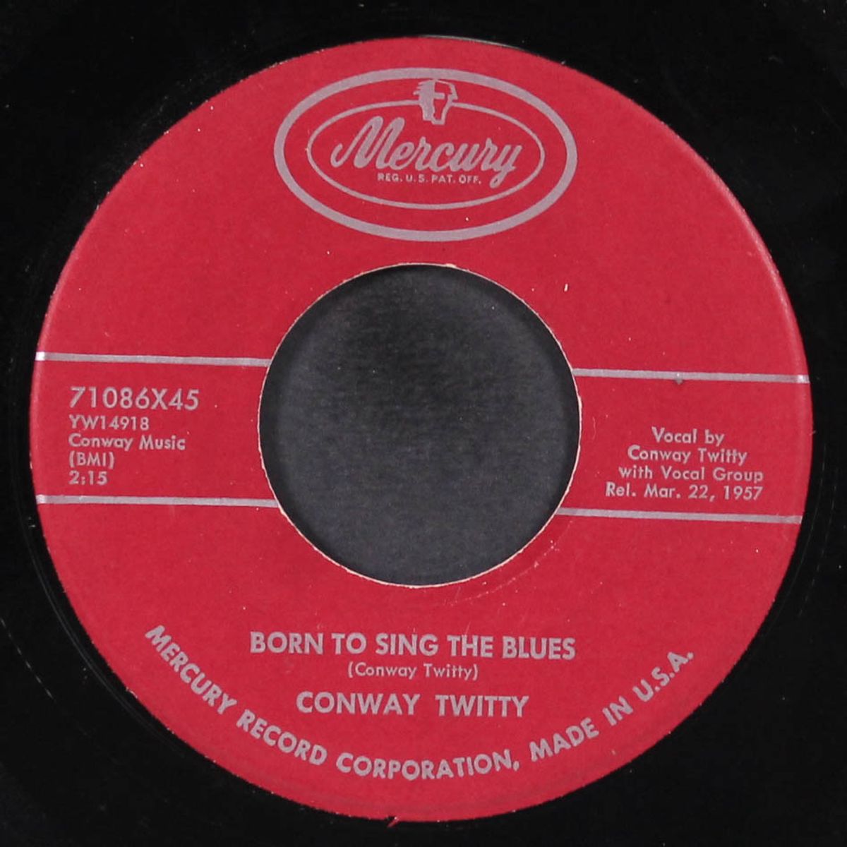 born to sing the blues / i need your lovin' by CONWAY TWITTY