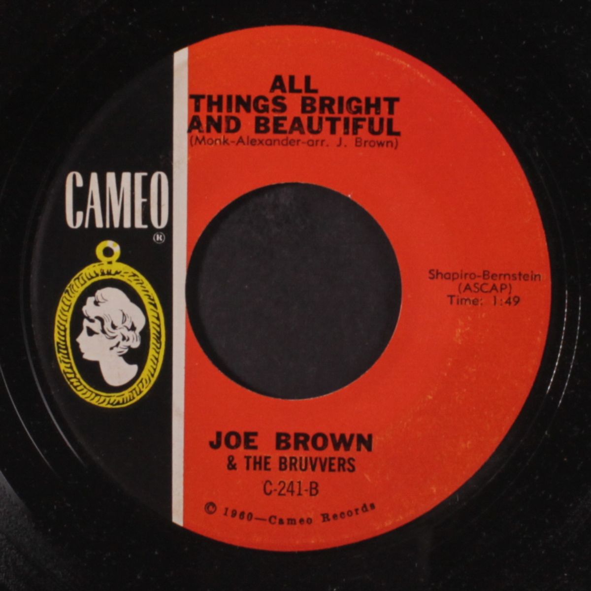 it only took a minute / all things bright & beautiful by JOE BROWN & BRUVVERS