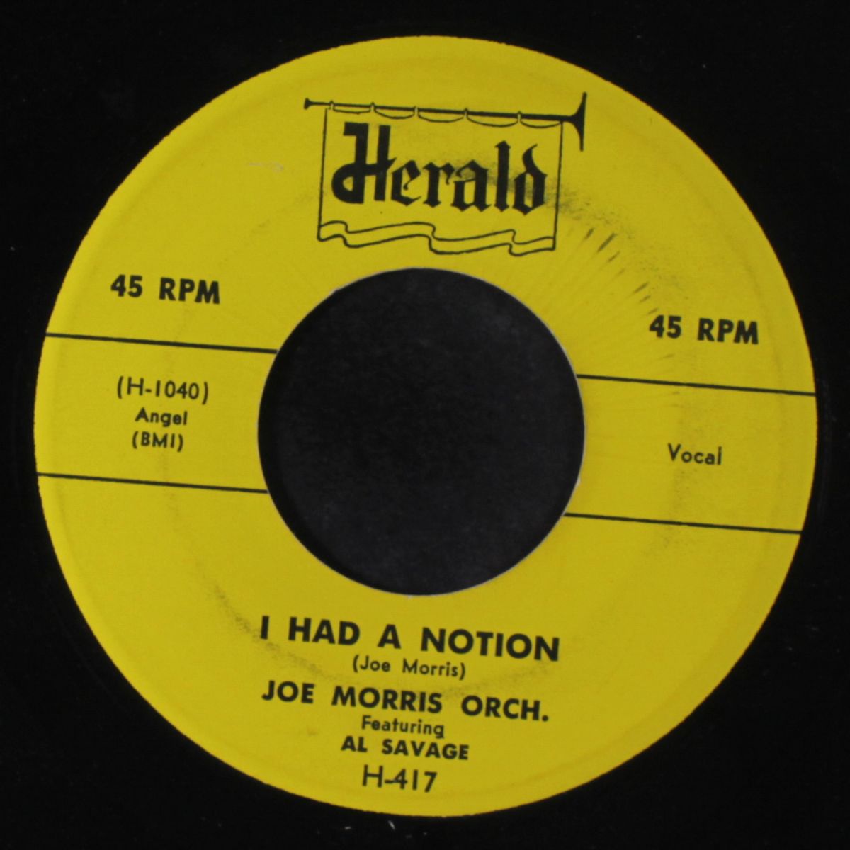 just your way baby / i had a notion by JOE MORRIS