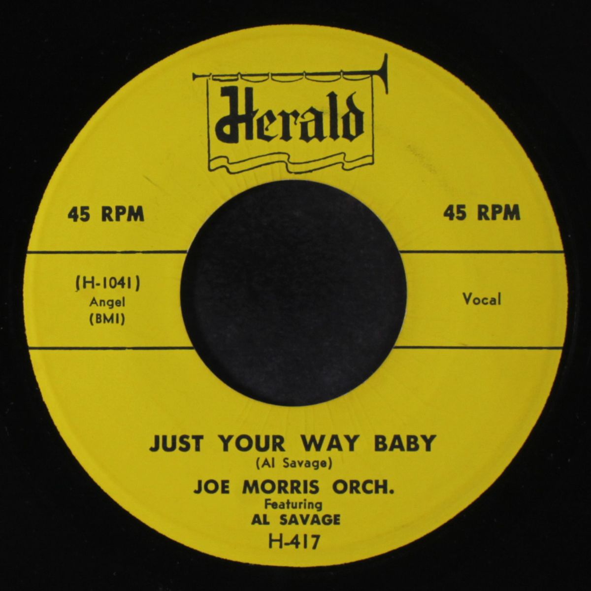 just your way baby / i had a notion by JOE MORRIS