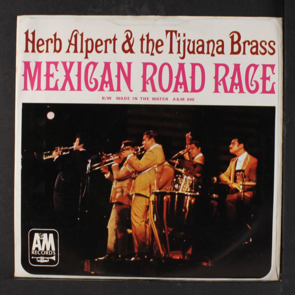 wade in the water / mexican road race by HERB ALPERT & TIJUANA BRASS