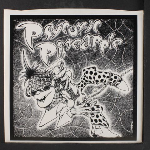 PSYCOTIC PINEAPPLE