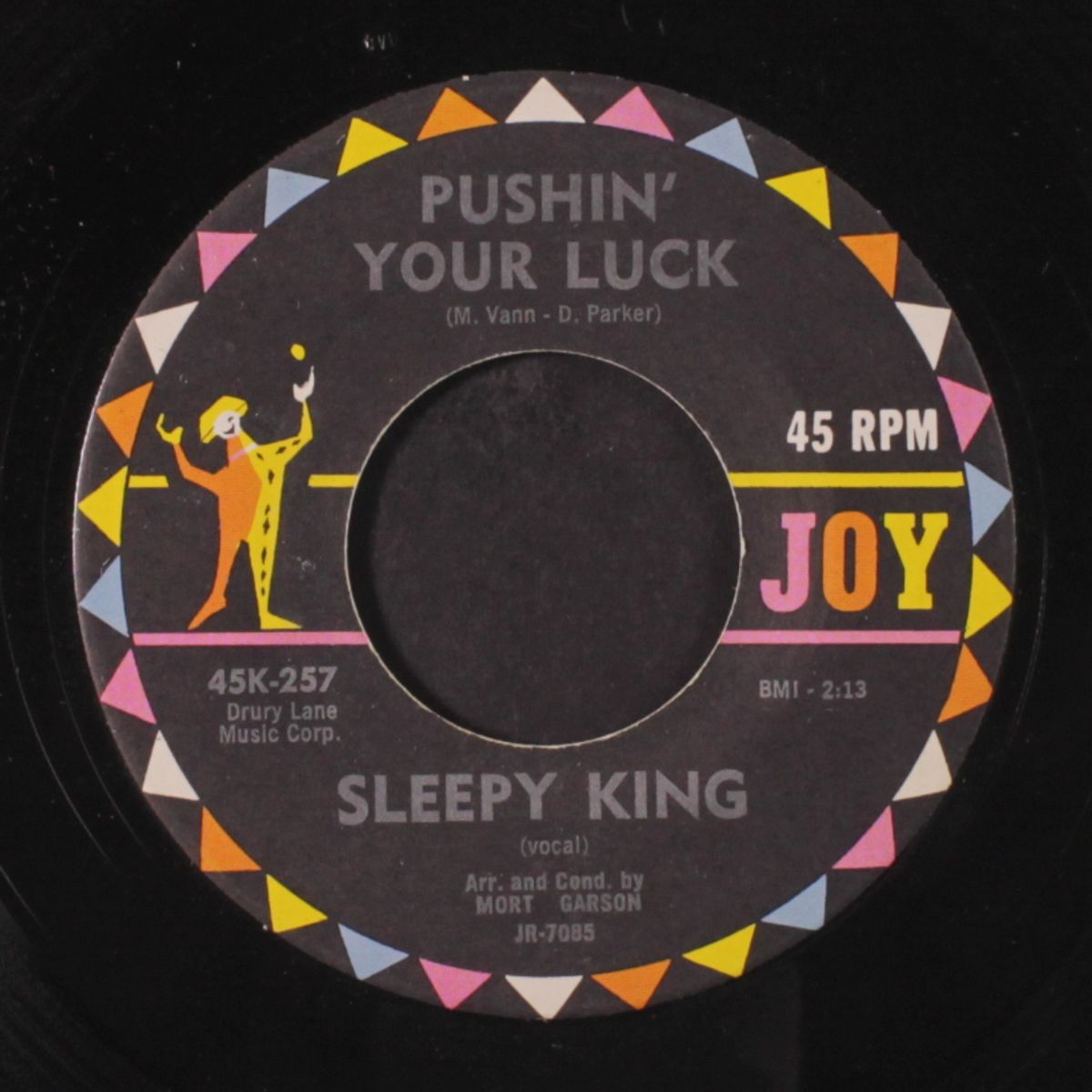 the king steps out / pushin' your luck by SLEEPY KING