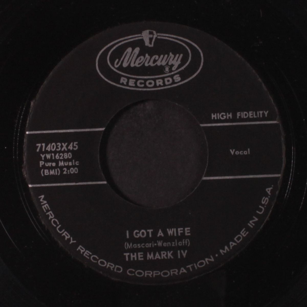 i got a wife / ah-ooo-gah by MARK IV