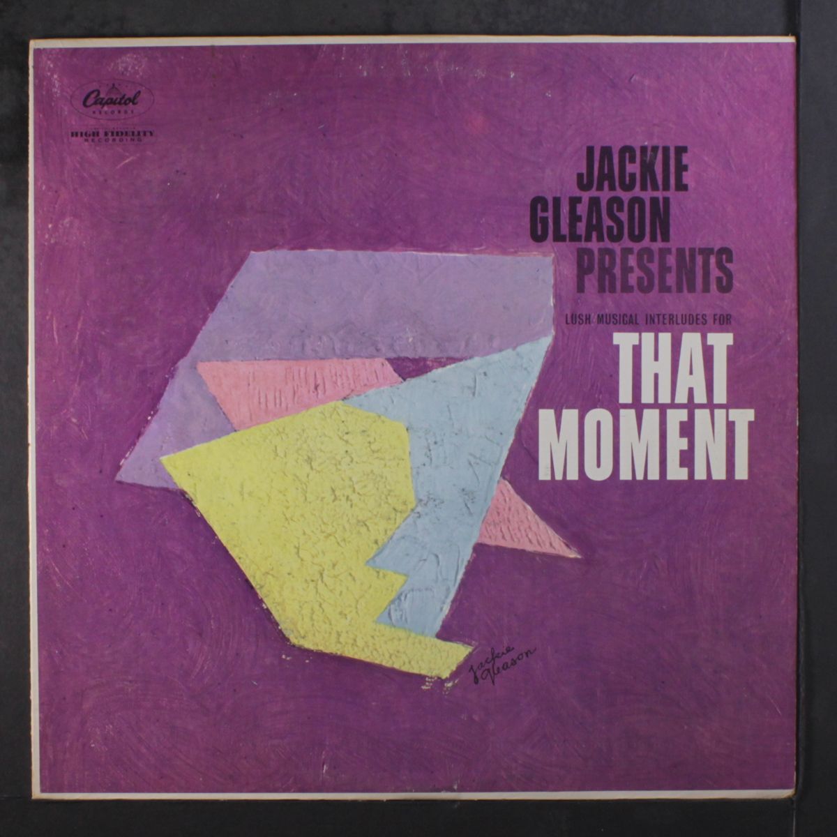 that moment by JACKIE GLEASON