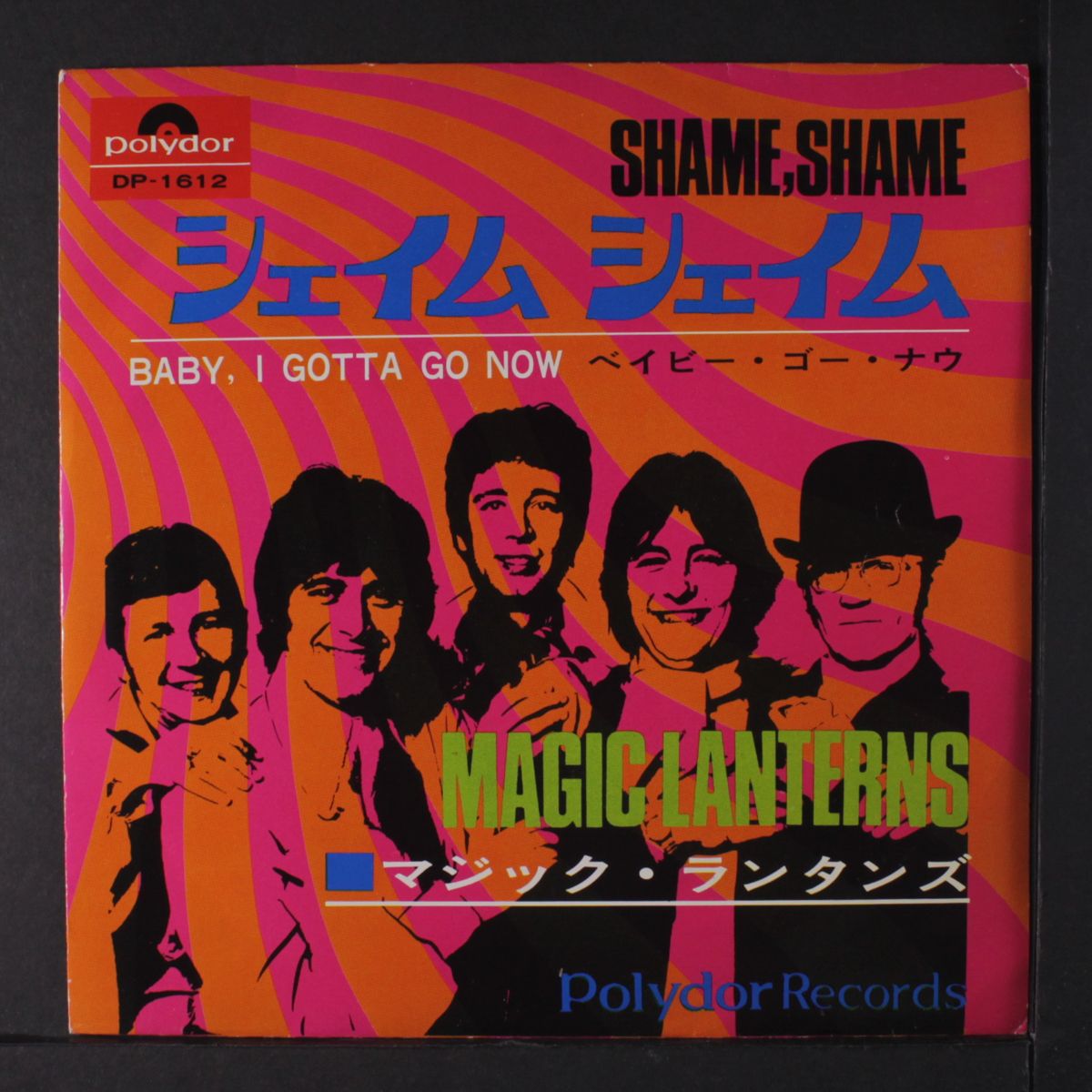 shame, shame / baby i gotta go now by MAGIC LANTERNS