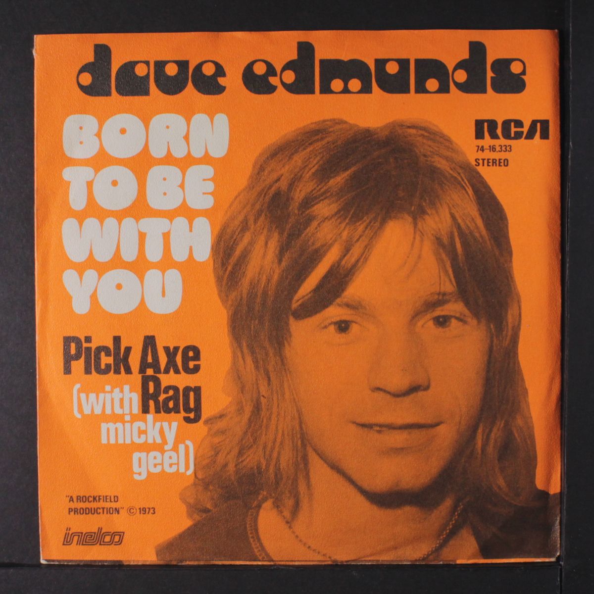 born to be with you / pick axe rag by DAVE EDMUNDS