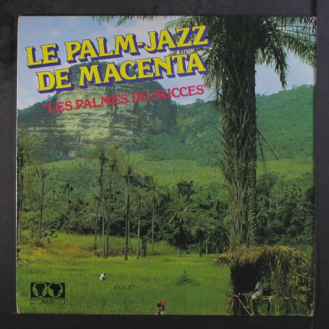 LE PALM-JAZZ DE MACENTA
