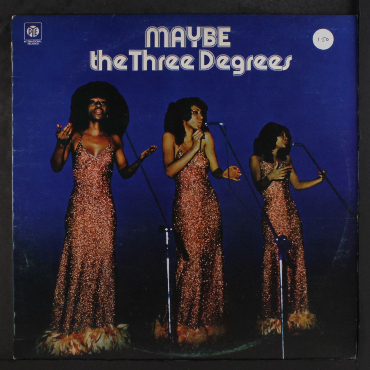 maybe by THREE DEGREES