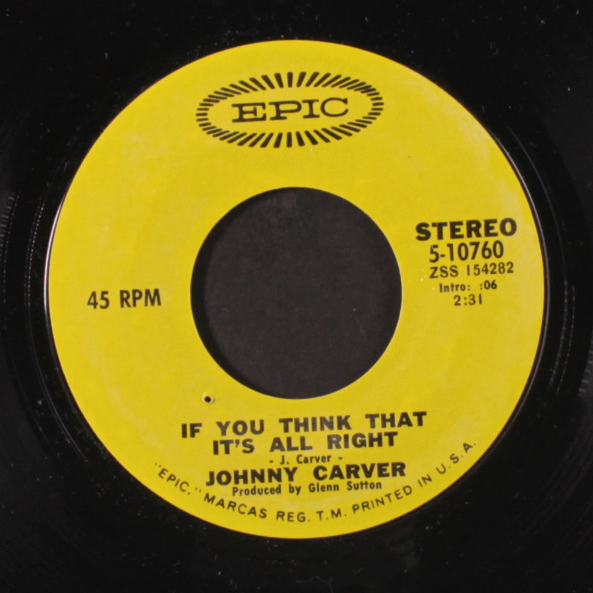 if you think that it's all right / this town's not big enough by JOHNNY CARVER