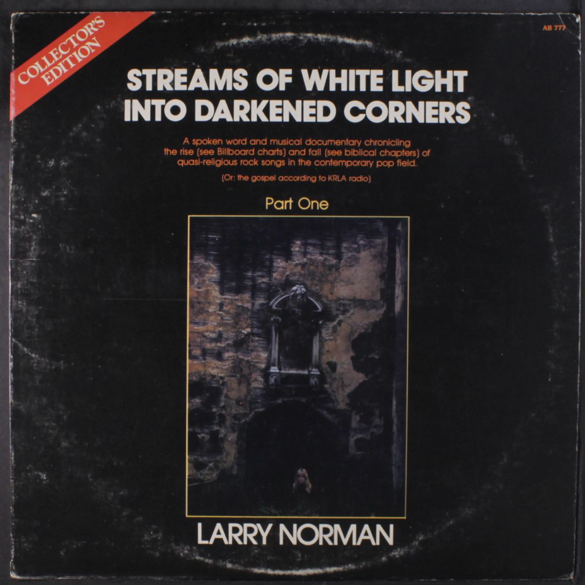 streams of white light into darkened corners, pt. 1 by LARRY NORMAN