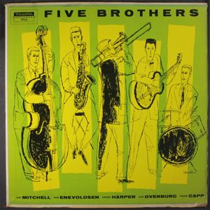 FIVE BROTHERS