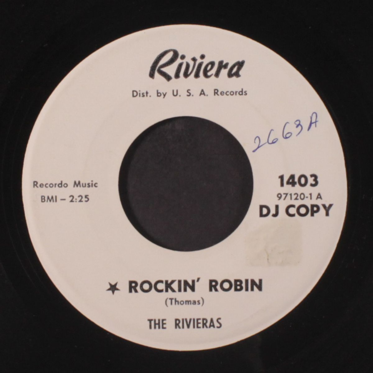 rockin' robin / battle line by RIVIERAS