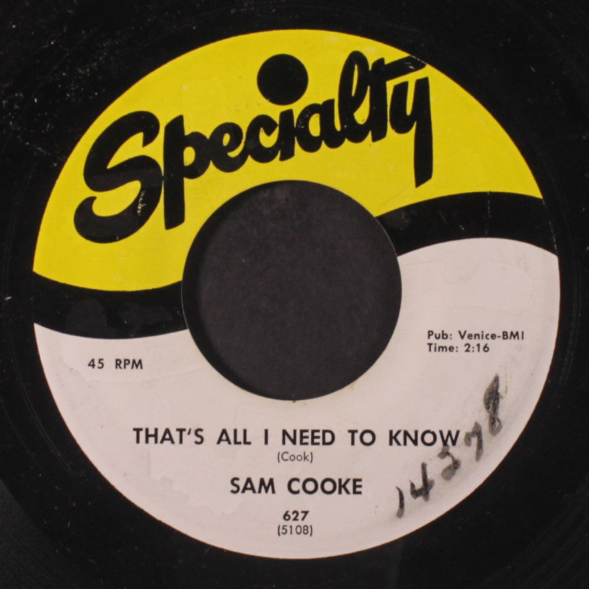 that's all i need to know / i don't want to cry by SAM COOKE