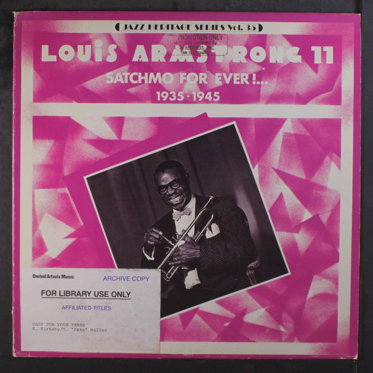 satchmo for ever! (1935-45) by LOUIS ARMSTRONG