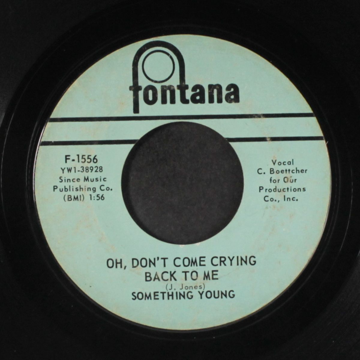 oh don't come crying back to me / the words i'm seeking by SOMETHING YOUNG