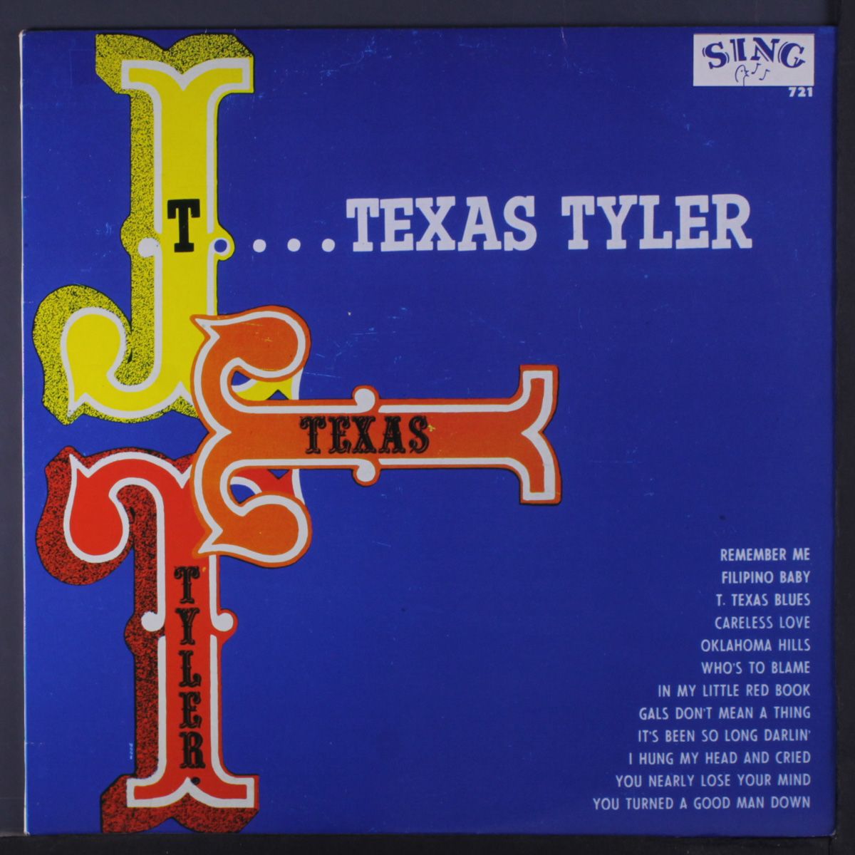 t. texas tyler by T. TEXAS TYLER