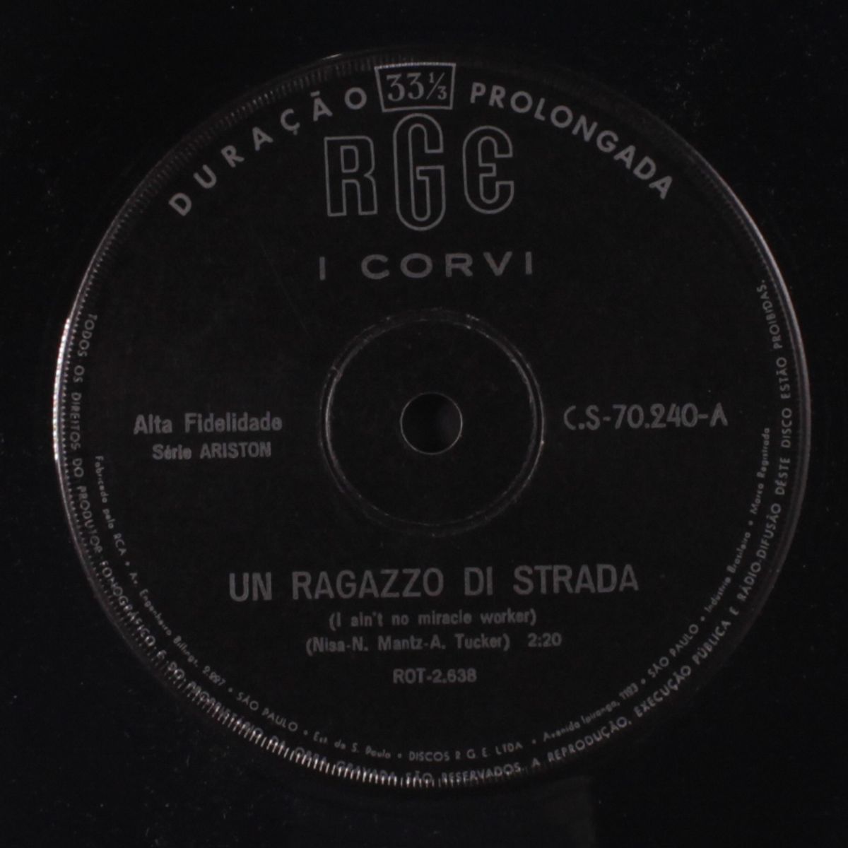 un ragazzo di strada / datemi una lacrima per piangere by I CORVI