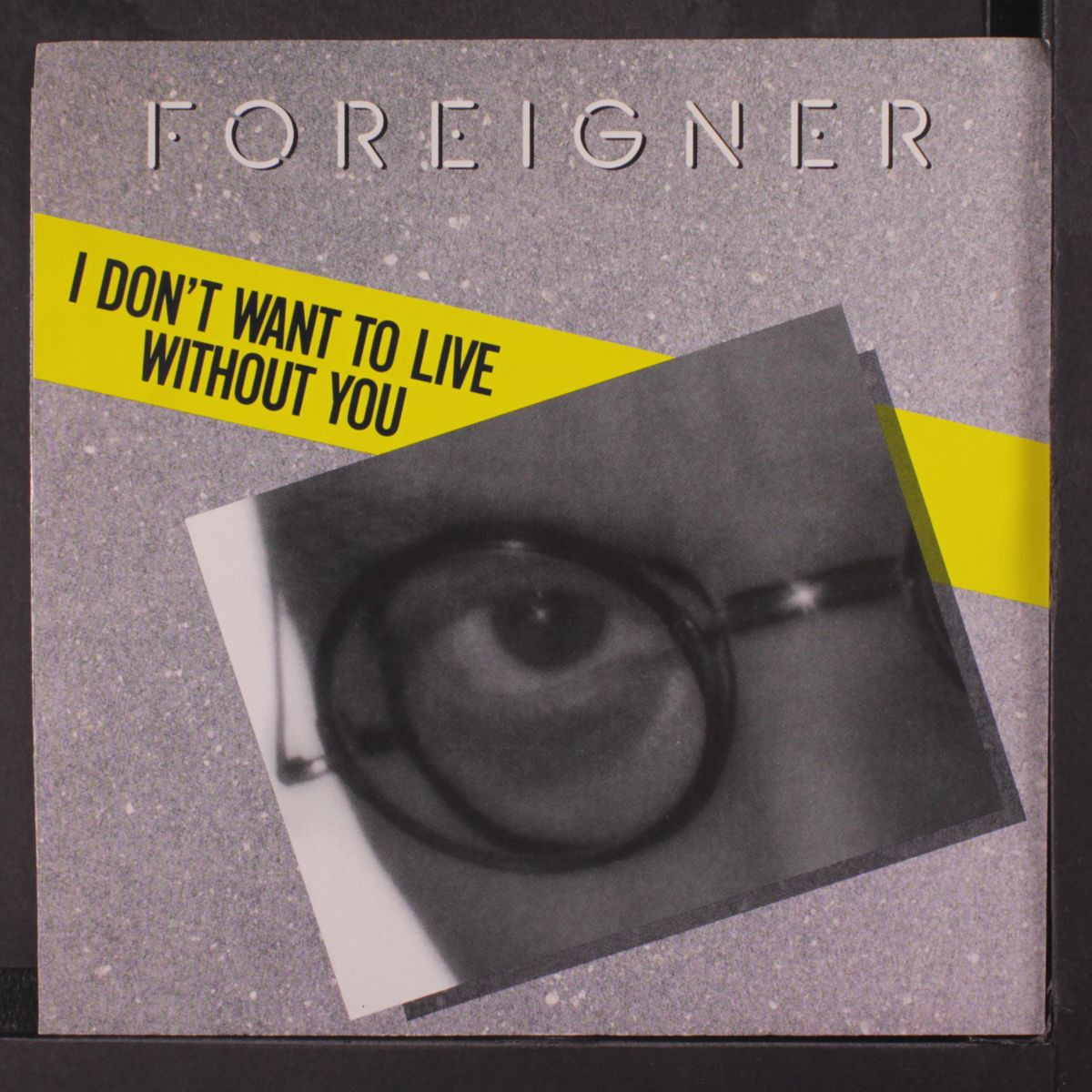 face to face / i don't want to live without you by FOREIGNER